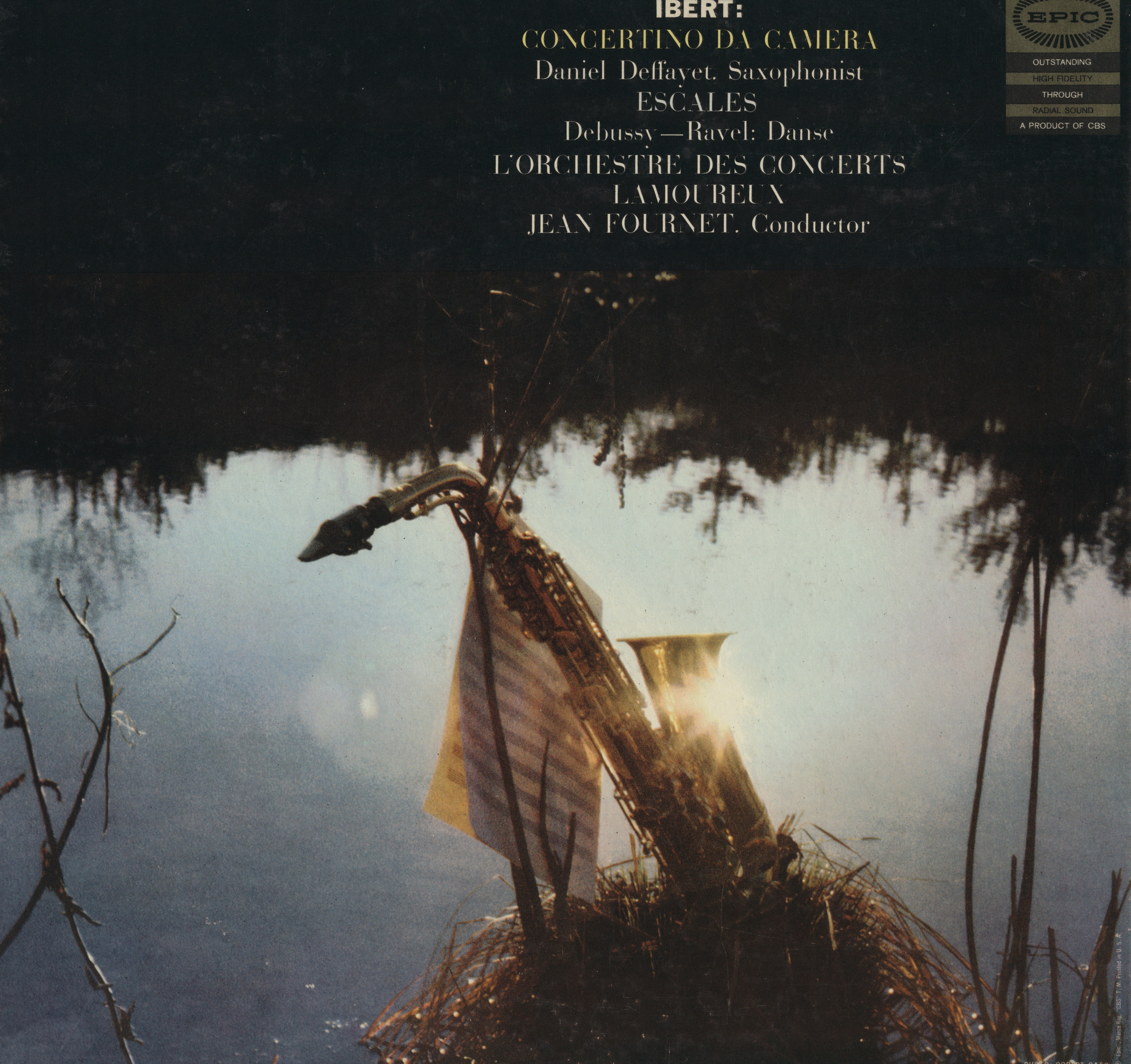 L’Orchestre des Concerts Lamoureux, Jean Fournet, Daniel Deffayet – Works by Ibert and Debussy / Ravel (Epic) album cover